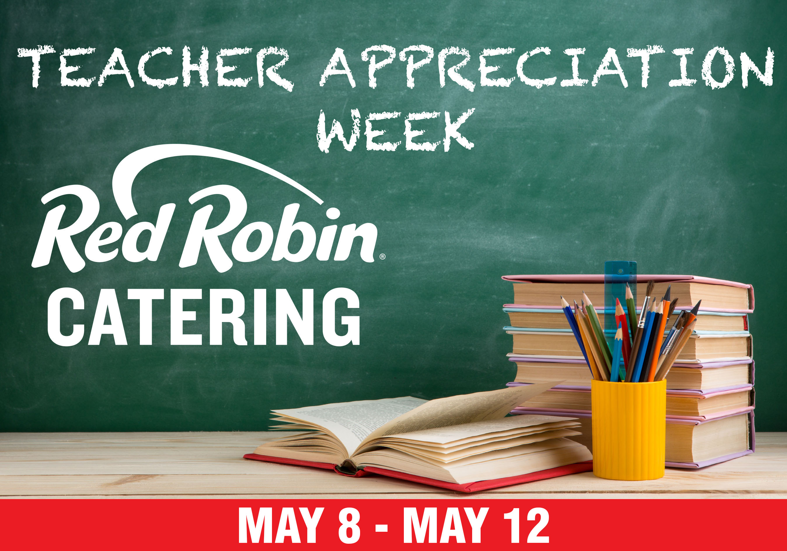 Teacher Appreciation May 8-12